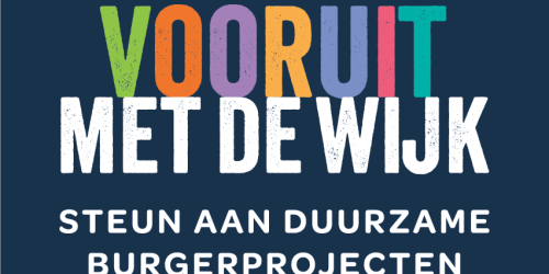 Projectoproep 'Vooruit met de Wijk'