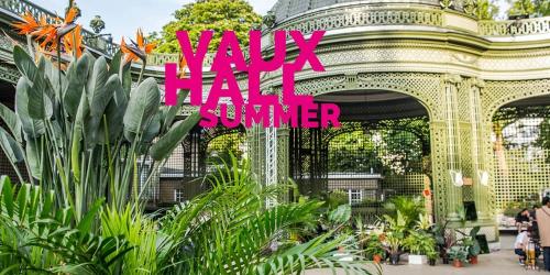 Vaux Hall Summer