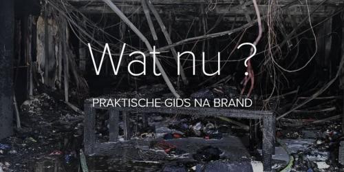 Praktische gids na een brand of overstroming